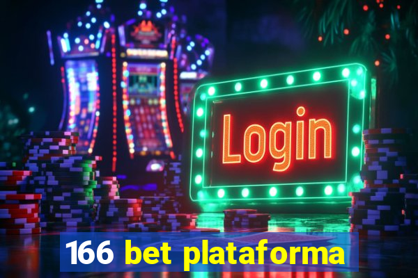 166 bet plataforma